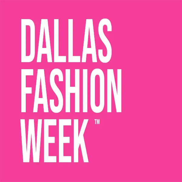 DALLAS FASHION WEEK TICKETS The Bureau