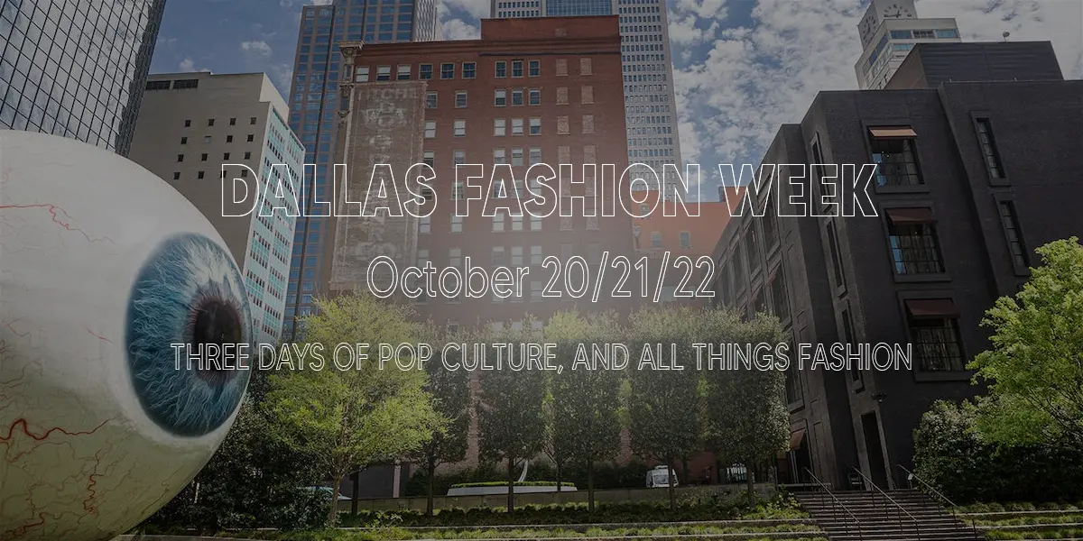Dallas Fashion Week, October 2023
